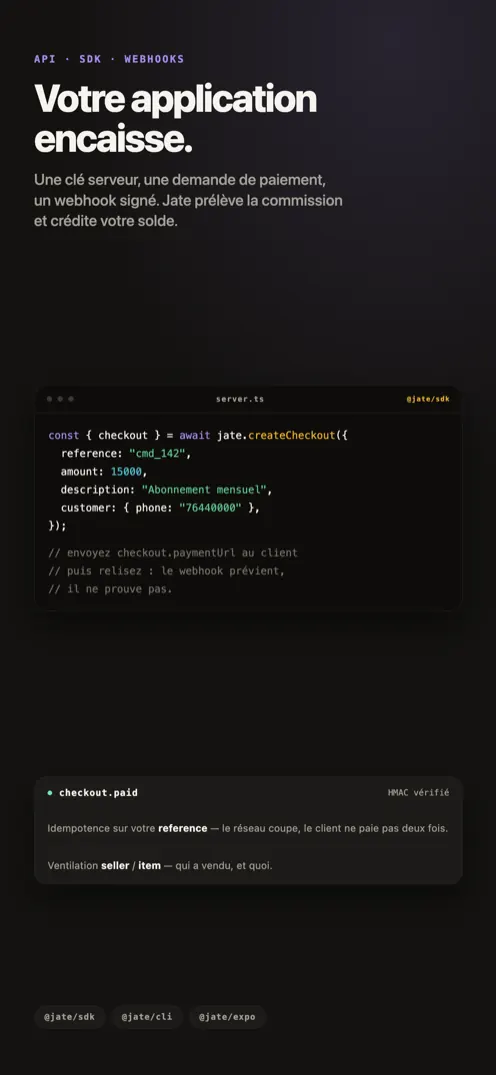 L'API, le SDK et un webhook signé